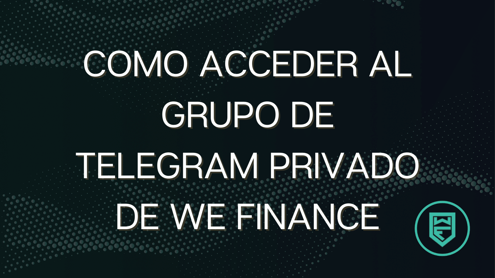 acceder-grupo-privado-wefinance